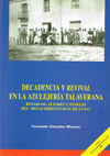 DECADENCIA Y REVIVAL EN LA AZULEJERIA TALAVERANA