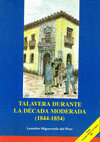 TALAVERA DURANTE LA DECADA MODERADA 1844-1854