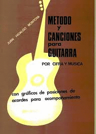 METODO Y CANCIONES PARA GUITARRA POR CIFRA Y MUSICA