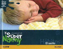 EL MANUELA DE SUPER NANNY EL SUEÑO