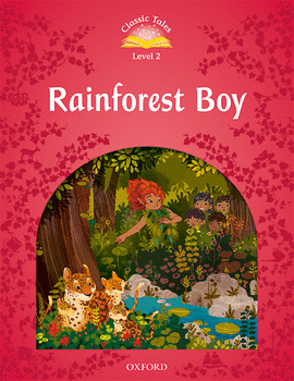 CLASSIC TALES 2. RAINFOREST BOY. MP3 PACK