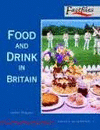 FOOD AND DRINK IN BRITAIN