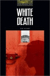 WHITE DEATH