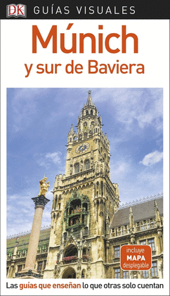 MUNICH Y SUR DE BAVIERA