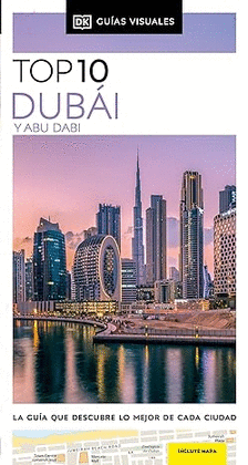 DUBAI Y ABU DABI (GUIAS VISUALES TOP 10)