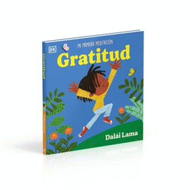 GRATITUD: MI PRIMERA MEDITACIÓN
