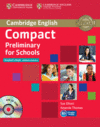 COMPACT PRELIMINARY FOR SCHOOLS STUDENTS BOOK WITHOUT ANSWERS WITH CD-ROM
