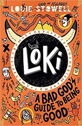 LOKI A BAD GODS GUIDE TO BEING GOOD