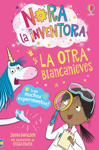 NORA LA INVENTORA Y LA OTRA BLANCANIEVES