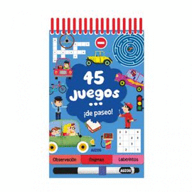 45 JUEGOS... ¡DE PASEO!