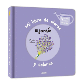 MI LIBRO DE OLORES EL JARDIN