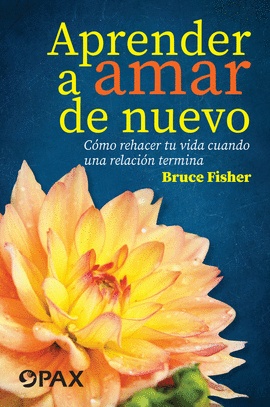 APRENDER AMAR DE NUEVO