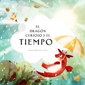 DRAGON CURIOSO Y EL TIEMPO, EL