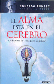 EL ALMA ESTA EN EL CEREBRO