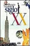 HISTORIA VISUAL DEL SIGLO XX