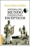 HISTORIA DEL MUNDO CONTADA PARA ESCEPTICOS