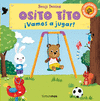 OSITO TITO  VAMOS A JUGAR