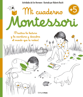 MI CUADERNO MONTESSORI A PARTIR DE 5 AÑOS