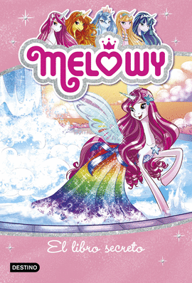 MELOWY. EL LIBRO SECRETO