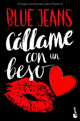 CÁLLAME CON UN BESO