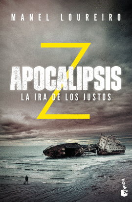 APOCALIPSIS Z. LA IRA DE LOS JUSTOS