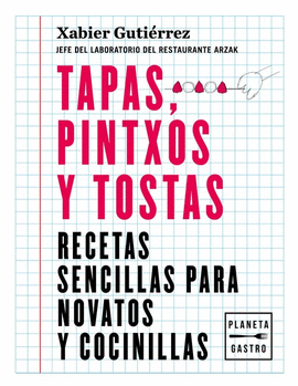 TAPAS PINTXOS Y TOSTAS