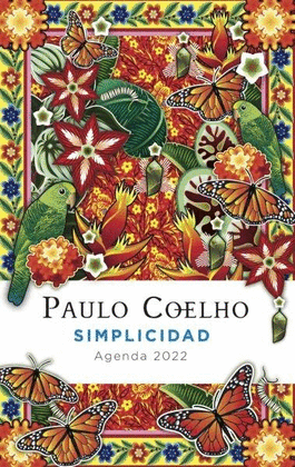 SIMPLICIDAD - AGENDA PAULO COELHO 2022