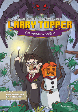 LARRY TOPPER Y EL HEREDERO DEL END