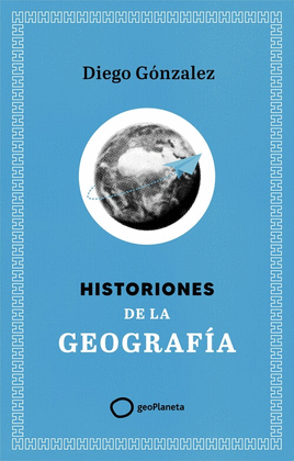 HISTORIONES DE LA GEOGRAFIA