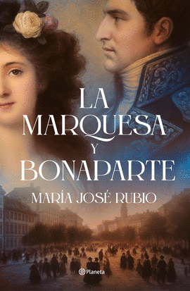 LA MARQUESA Y BONAPARTE