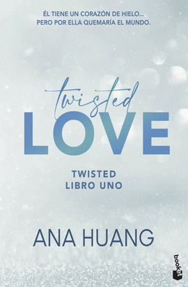 TWISTED LOVE (SERIE TWISTED, 1)