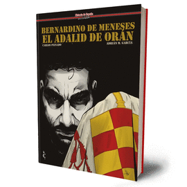 BERNARDINO DE MENESES EL ADALID DE ORAN
