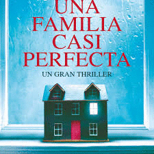 UNA FAMILIA CASI PERFECTA