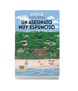 UN ASESINATO MUY ESPUMOSO (COZY MYSTERY)