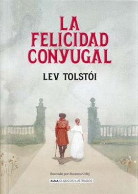 FELICIDAD CONYUGAL, LA