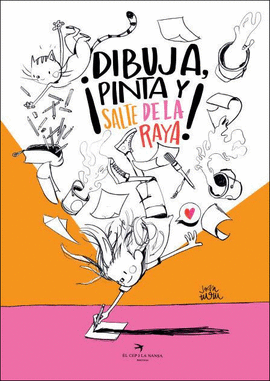 DIBUJA, PINTA Y SALTA DE LA RAYA!