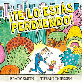 ¡TE LO ESTAS PERDIENTO!