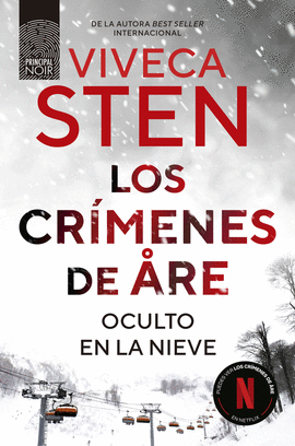 CRIMENES DE ARE:OCULTO EN LA NIVE
