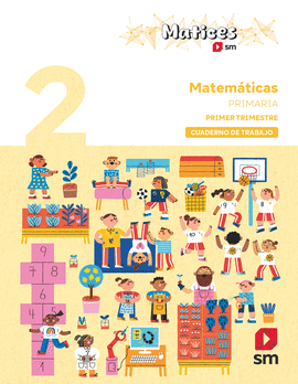 CUADERNO DE MATEMÁTICAS. 2 PRIMARIA. 1 TRIMESTRE. MATICES