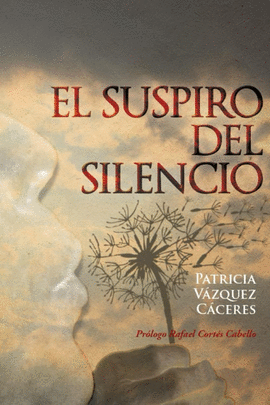 SUSPIRO DEL SILENCIO, EL