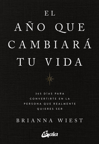 AÑO QUE CAMBIARA TU VIDA, EL