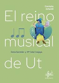 EL REINO MUSICAL DE UT CANTATA INFANTIL