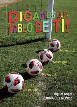 DIGAMOS QUE HABLO DE TI
