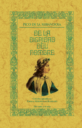 DE LA DIGNIDAD DEL HOMBRE