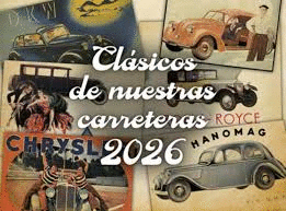 CALENDARIO 2026 CLASICOS DE NUESTRAS CARRETERAS