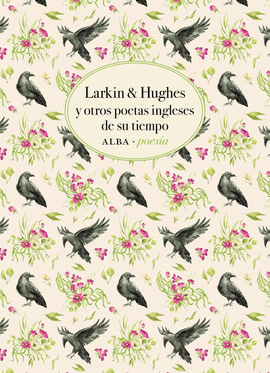 LARKIN & HUGHES Y OTROS POETAS INGLESES DE SU TIEMPO