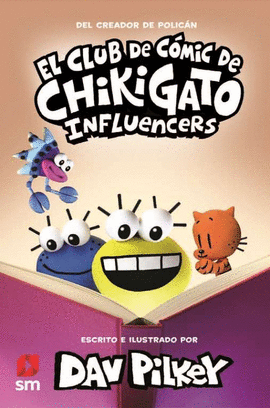 EL CLUB DE CÓMIC DE CHIKIGATO 5: INFLUENCERS