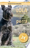 LOLA, MEMORIAS DE UNA PERRA