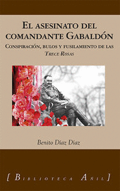 EL ASESINATO DEL COMANDANTE GABALDÓN