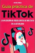 GUIA PRACTICA DE TIKTOK